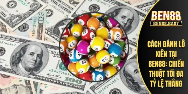 Cách Đánh Lô Xiên