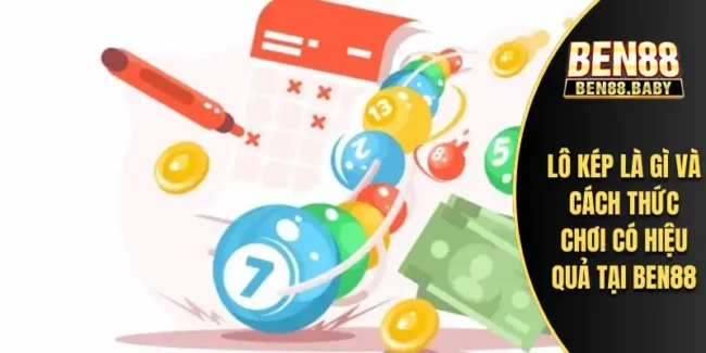 Lô kép là gì